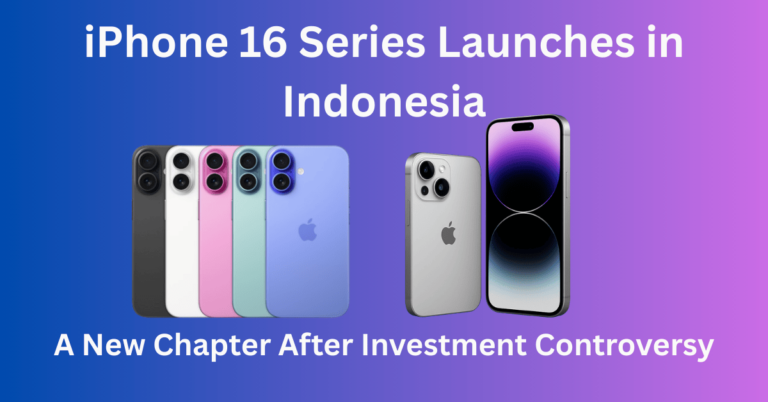 iPhone 16 Series Launches in Indonesia